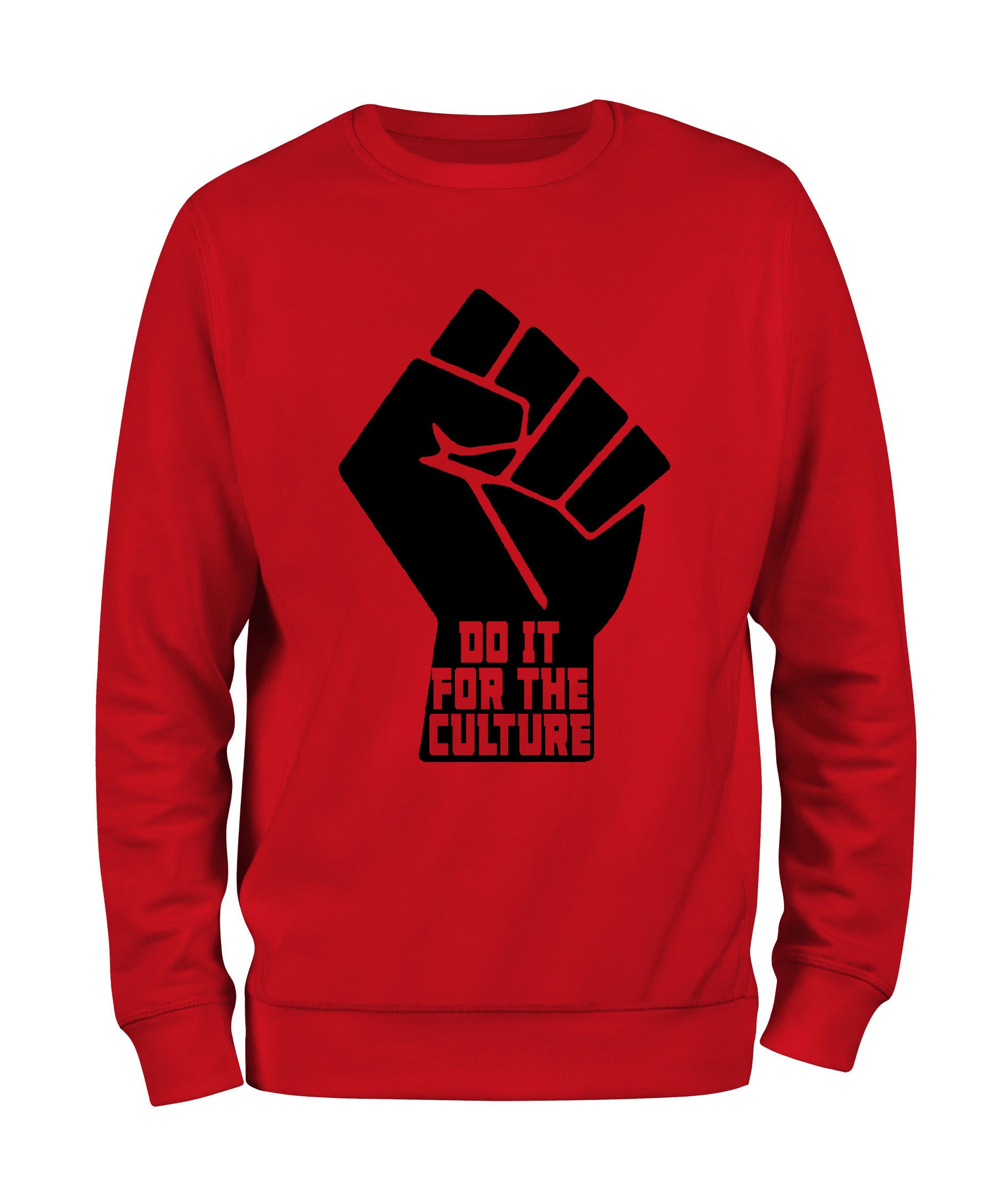 Do It For The Culture Sweatshirt