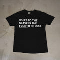 What To The Slave Shirt